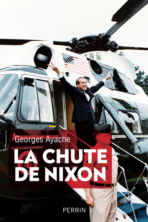 Couverture ebook de La chute de Nixon, de Georges Ayache
