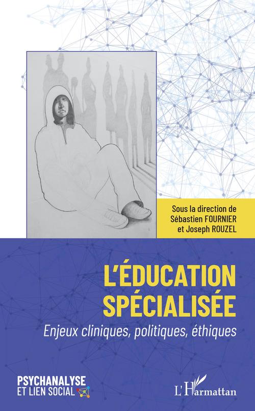 ebook cover of L'éducation spécialisée, by Sébastien Fournier, Joseph Rouzel