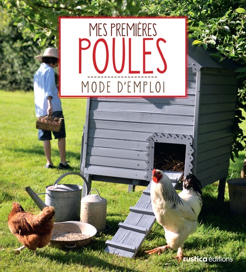 Couverture ebook de Mes premières poules, de Cécile Schmitt, Franck Schmitt