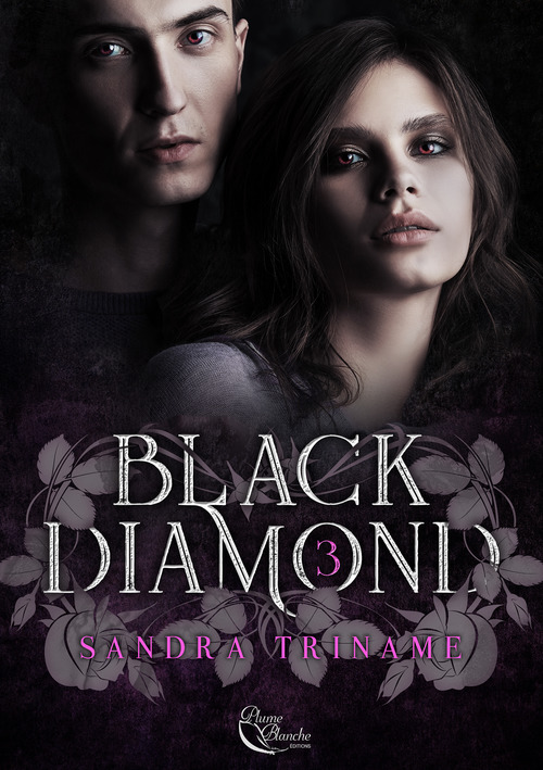 Couverture ebook de Black Diamond : Tome 3, de Sandra Triname