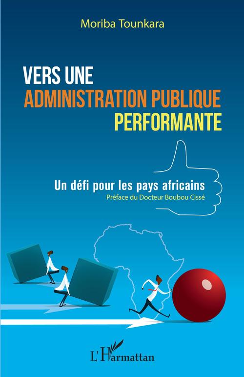 Couverture ebook de Vers une administration publique performante, de Moriba Tounkara