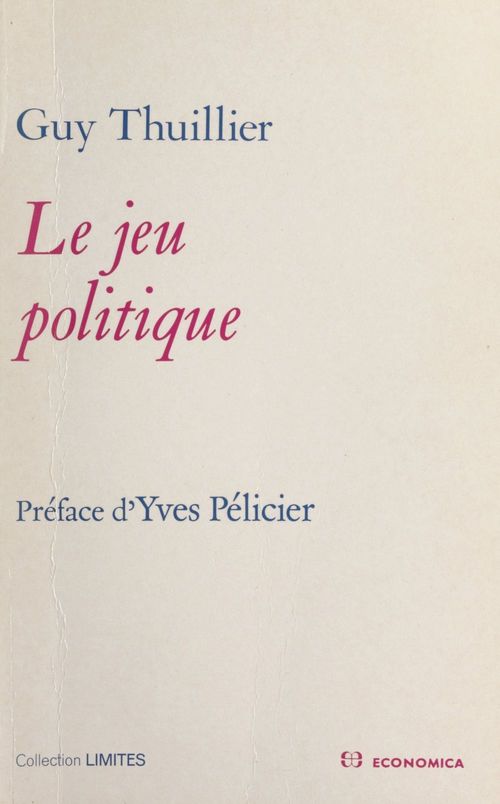 Couverture ebook de Le jeu politique, de Guy Thuillier