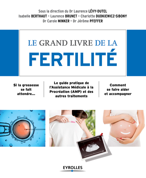 ebook cover of Le grand livre de la fertilité, by Collectif