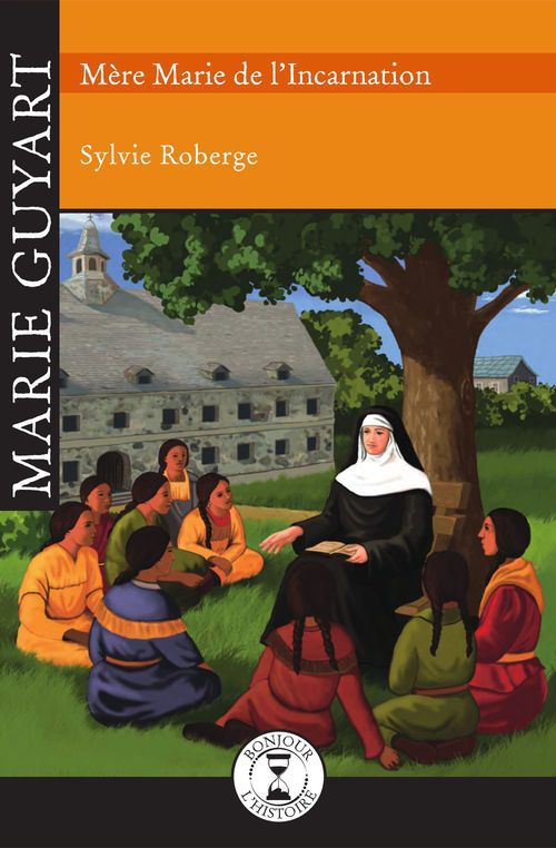 Couverture ebook de Marie Guyart, de Sylvie Roberge