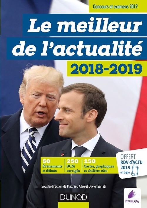 ebook cover of Le meilleur de l'actualité 2018-2019 - Concours et examens 2019, by Matthieu Alfré, Olivier Sarfati