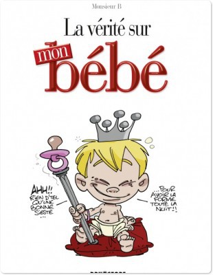 ebook cover of La vérité sur mon bébé, by Monsieur B.