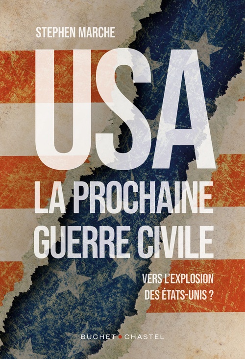 Couverture ebook de USA : la prochaine guerre civile, de Stephen Marche