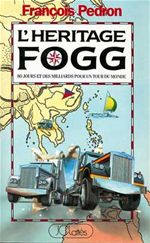 Couverture ebook de L'héritage Fogg, de François Pédron