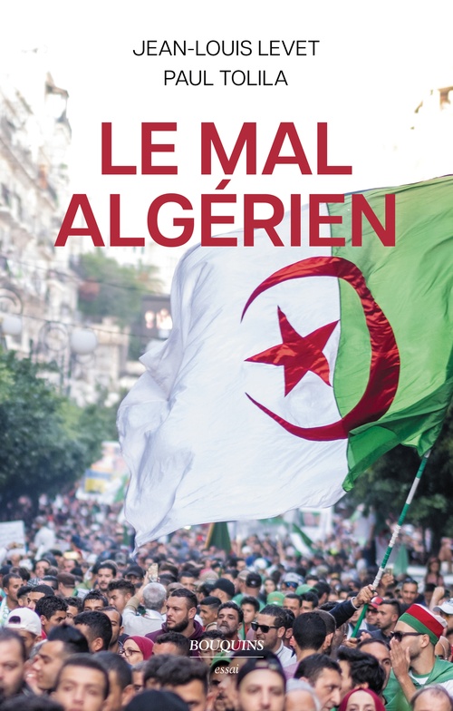 ebook cover of Le mal algérien, by Jean-Louis Levet, Paul Tolila