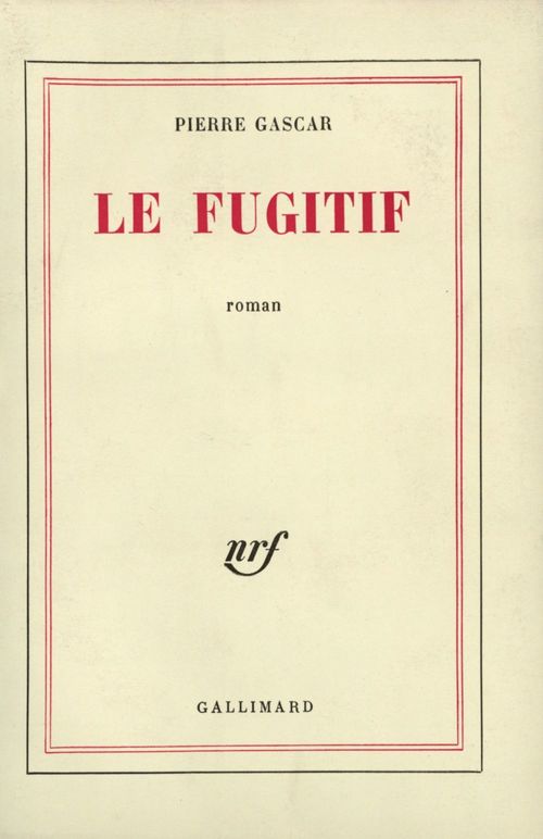 Couverture ebook de Le Fugitif, de Pierre Gascar