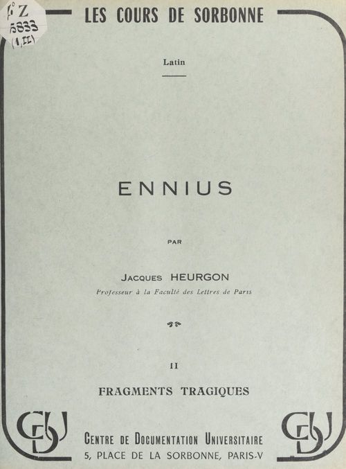 Couverture ebook de Ennius (2). Fragments tragiques, de Jacques Heurgon