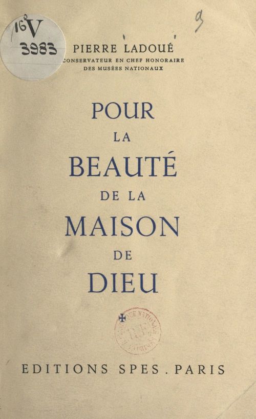 ebook cover of Pour la beauté de la maison de Dieu, by Pierre Ladoue