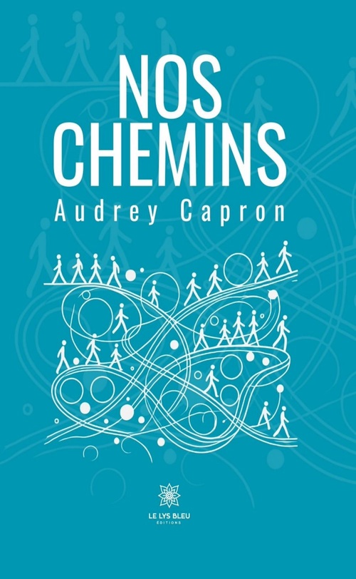 Couverture ebook de Nos chemins, de Audrey Capron