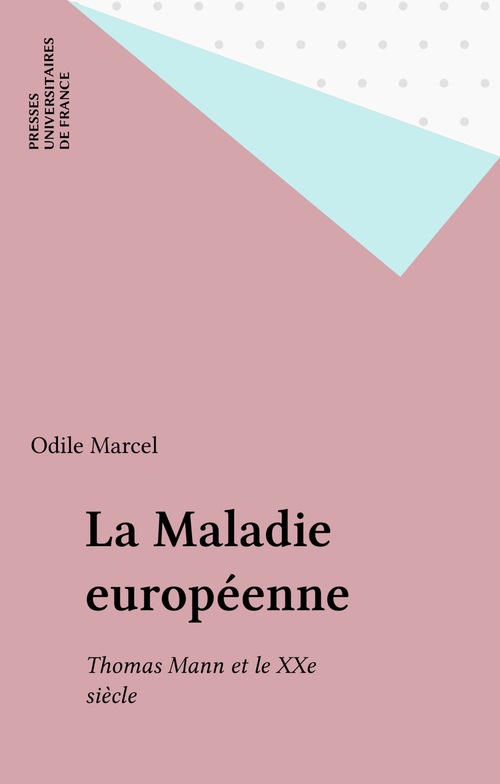 Couverture ebook de La Maladie européenne, de Odile Marcel