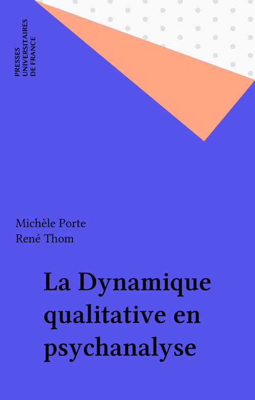 ebook cover of La Dynamique qualitative en psychanalyse, by Michèle Porte
