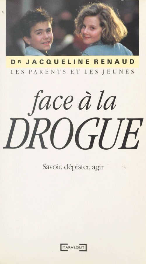 Couverture ebook de Les parents et les jeunes face à la drogue, de Jacqueline Renaud