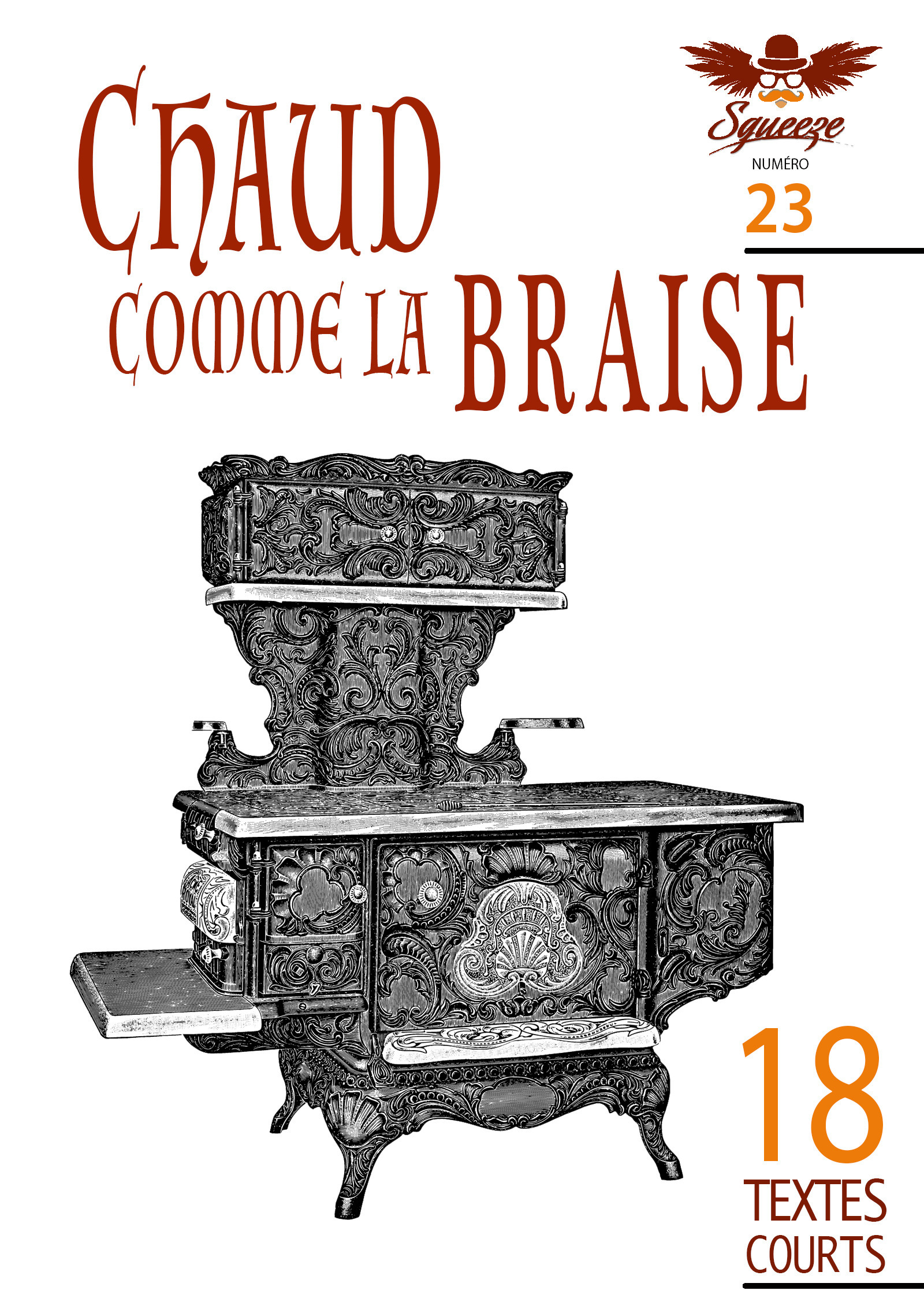 ebook cover of Chaud comme la braise, by Mickaël Auffray, Francois Huet, Laur, Nadine Travacca, Jean Pouëssel, Frédéric Roussel, Philippe Sarr, Xavier Lhomme