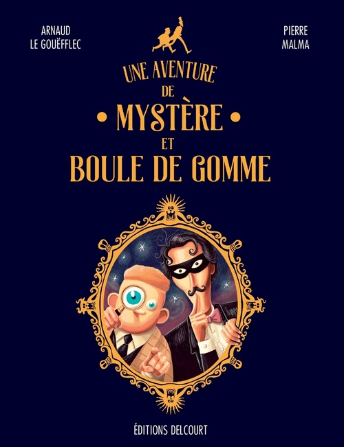 ebook cover of Une aventure de Mystère et Boule de Gomme, by Arnaud Le Gouefflec