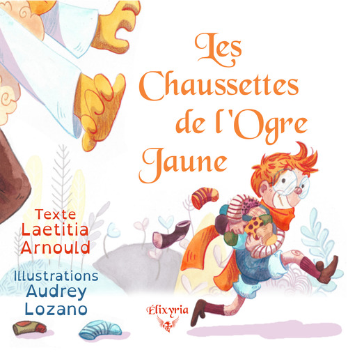 Couverture ebook de Les chaussettes de l'ogre jaune, de Laetitia Arnould
