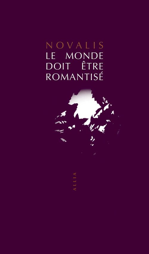 ebook cover of Le Monde doit être romantisé, by NOVALIS