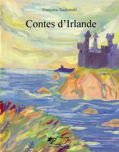 Couverture ebook de Contes d'Irlande, de Thomas Carretero, Françoise Rachmuhl