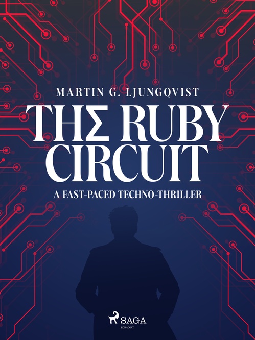 ebook cover of The Ruby Circuit: A fast-paced techno-thriller, by Martin G. Ljungqvist