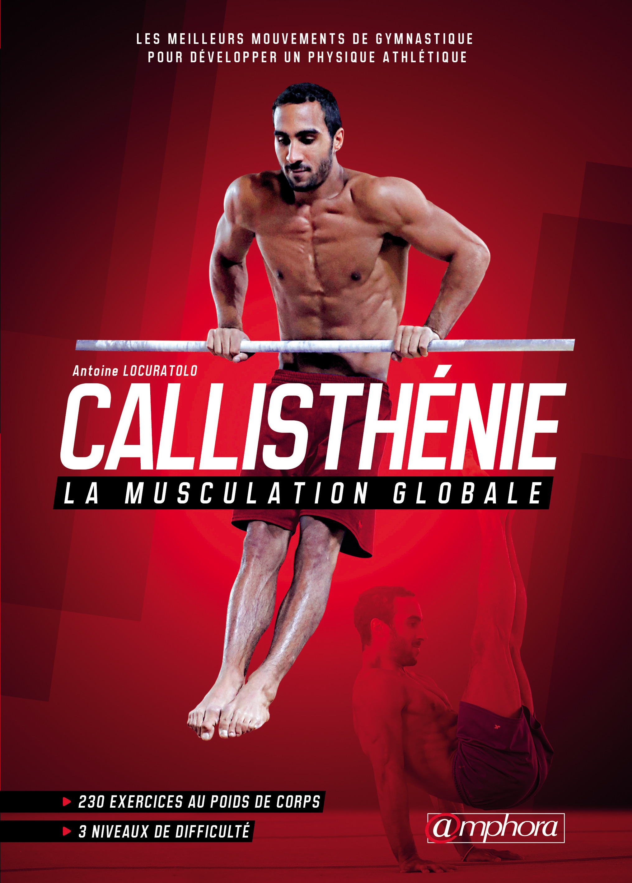 Couverture ebook de Callisthénie - La musculation globale, de Antoine Locuratolo