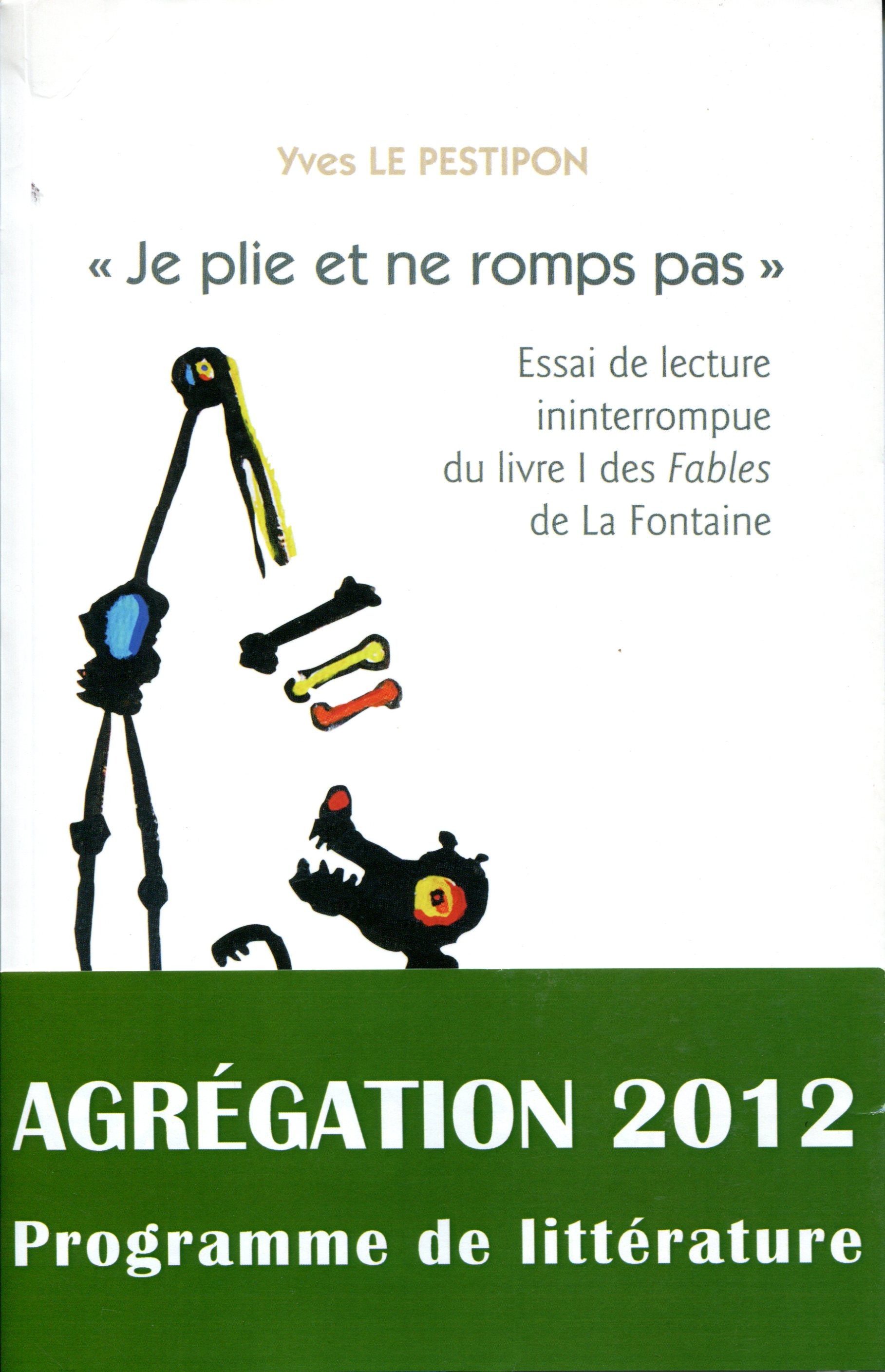 Couverture ebook de Je plie et ne romps pas, de Yves Le Pestipon