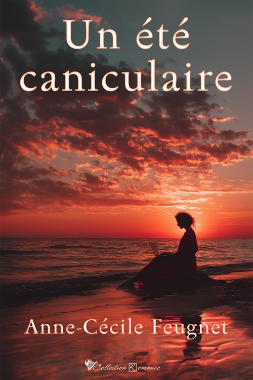 Couverture ebook de Un été caniculaire (novella romance), de Anne-Cécile Feugnet