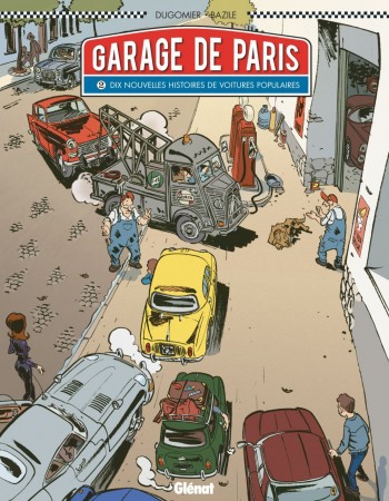 ebook cover of Le Garage de Paris - Tome 02, by Dugomier, Bruno Bazile