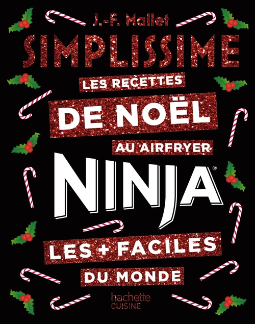 ebook cover of Simplissime NINJA Les recettes de Noël les + faciles du monde, by Collectif