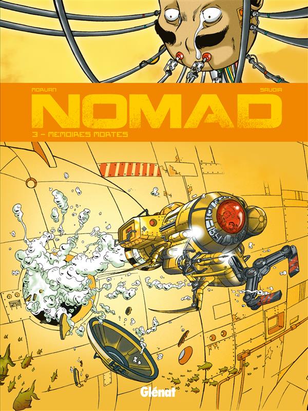 Couverture ebook de Nomad - Tome 03, de Philippe Buchet, Sylvain Savoia