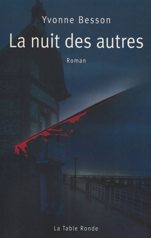Couverture ebook de La Nuit des autres, de Yvonne Besson