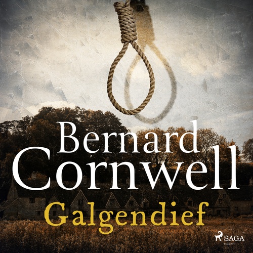 Couverture audiobook de Galgendief, de Bernard Cornwell