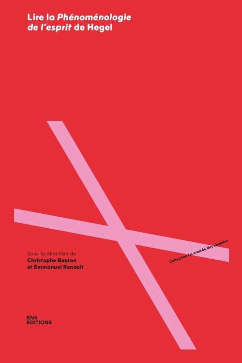 Couverture ebook de Lire la Phénoménologie de l'esprit de Hegel, de