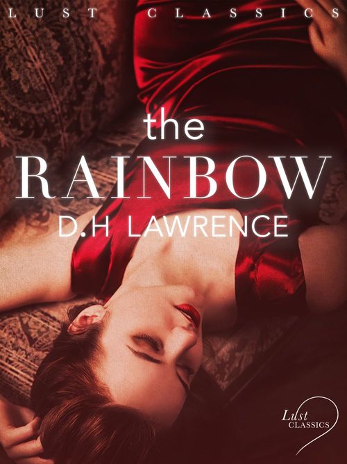 Couverture ebook de LUST Classics: The Rainbow, de John Cleland