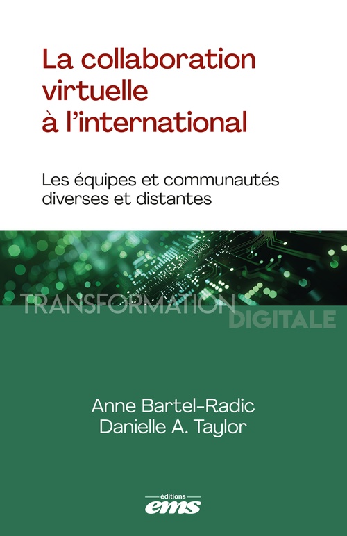 ebook cover of La collaboration virtuelle à l'international, by Anne Bartel-Radic, Danielle A. Taylor