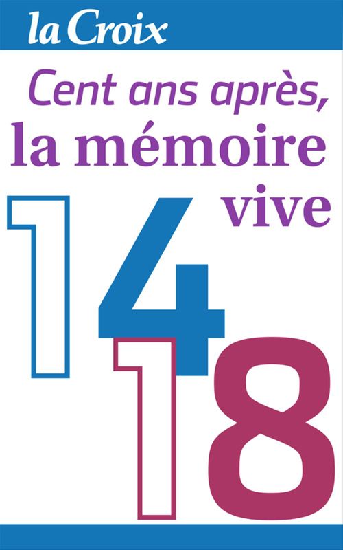 Couverture ebook de 1914-1918, cent ans après, la mémoire vive, de Collectif