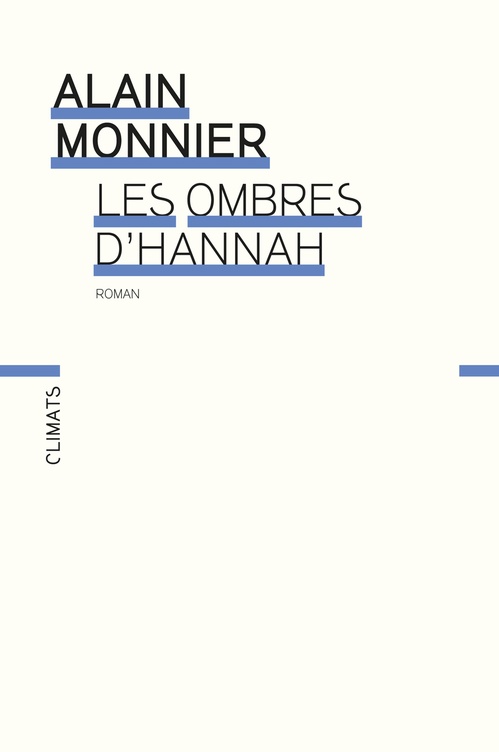 ebook cover of Les ombres d'Hannah, by Alain Monnier