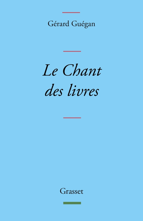 Couverture ebook de Le Chant des livres, de Gérard Guégan