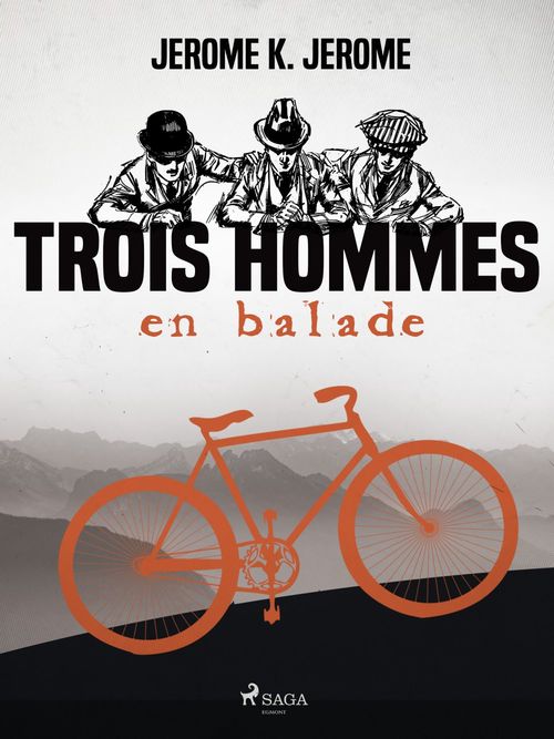 Couverture ebook de Trois Hommes en Balade, de Jerome K. Jerome
