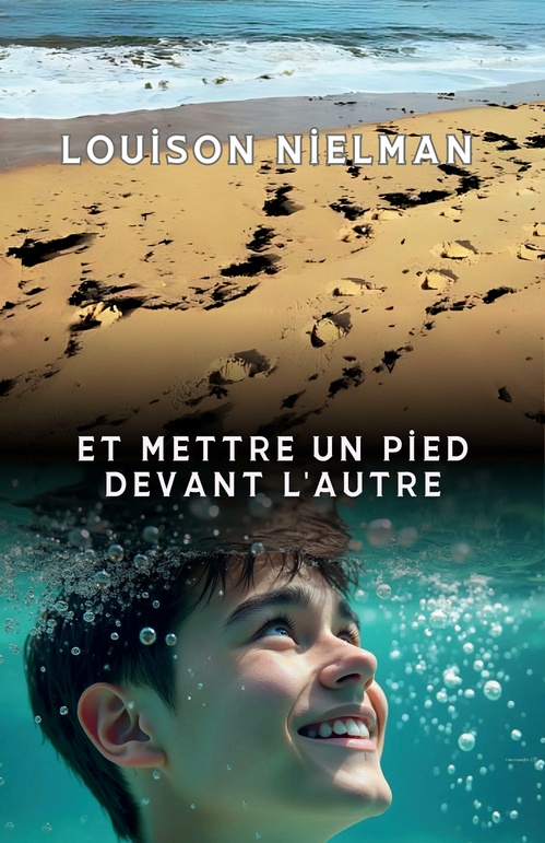 Couverture ebook de Et mettre un pied devant l´autre, de Louison Nielman