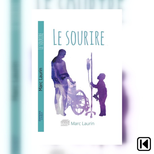 Couverture audiobook de Le sourire, de Marc Laurin