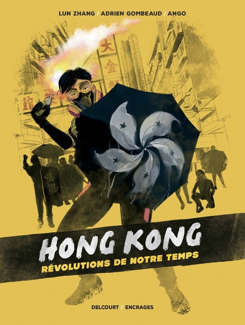 ebook cover of Hong Kong, révolutions de notre temps, by Adrien Gombeaud