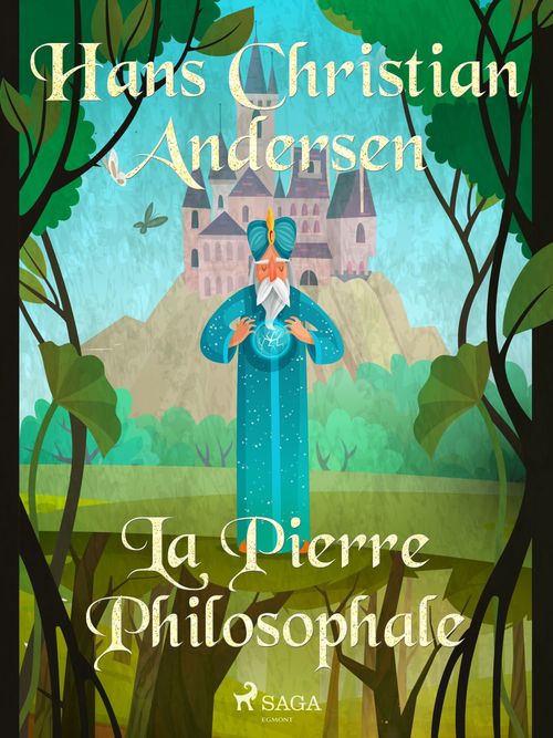 Couverture ebook de La Pierre Philosophale, de Hans Christian Andersen