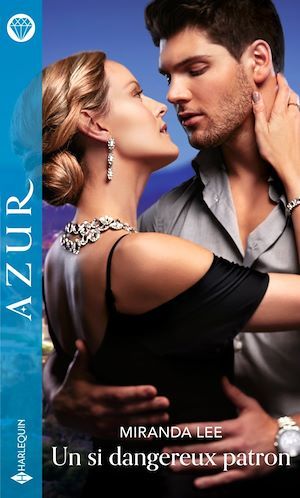 Couverture ebook de Un si dangereux patron, de Miranda Lee