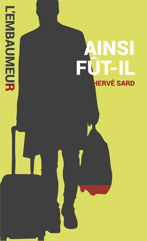Couverture ebook de Ainsi fut-il, de Hervé Sard
