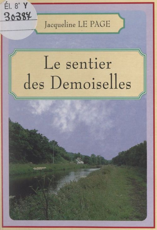 Couverture ebook de Le sentier des Demoiselles, de College Beg Avel De Carhaix, Jacqueline Le Page