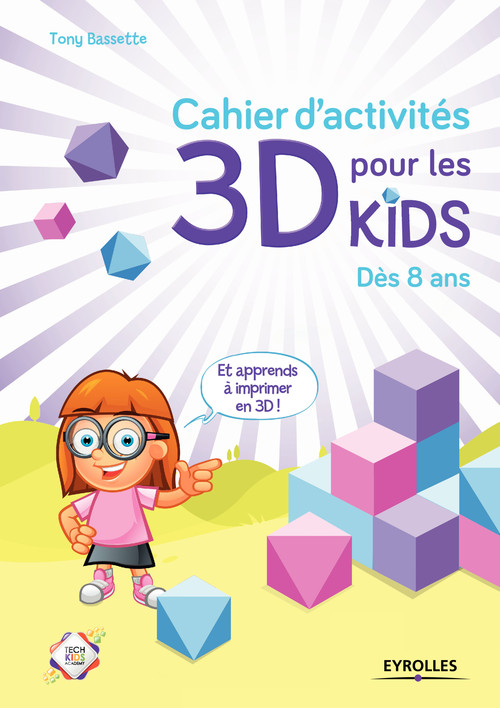 Couverture ebook de Cahier d'activités 3D pour les kids, de Tony Bassette