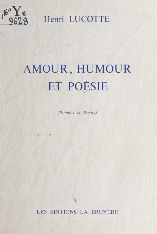Couverture ebook de Amour, humour et poésie, de Henri Lucotte